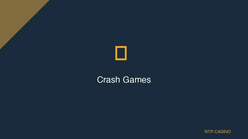 Crash Games Guide 2025