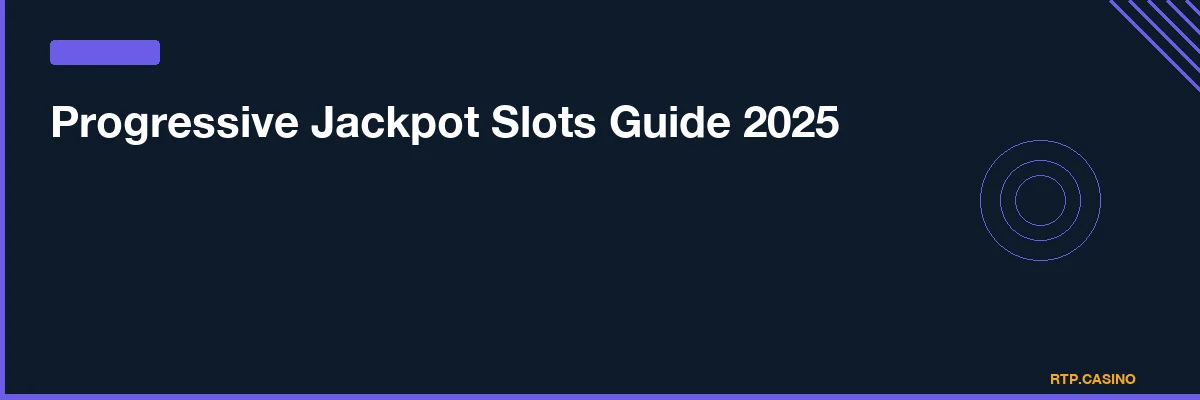 Progressive Jackpot Slots Guide 2026